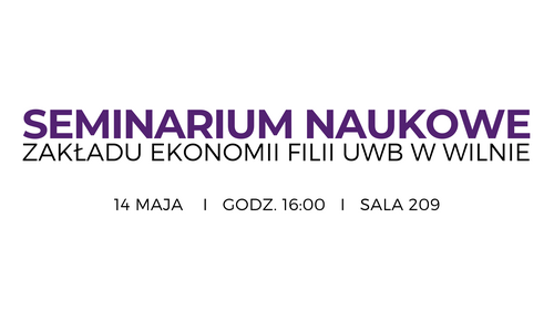 Seminarium naukowe Zakładu Ekonomii