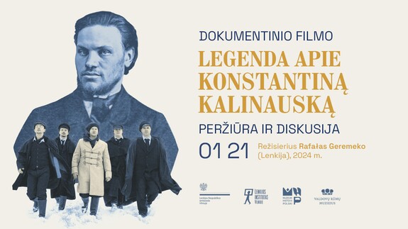 Pokaz filmu dokumentalnego pt. "Legenda Kastusia Kalinowskiego"