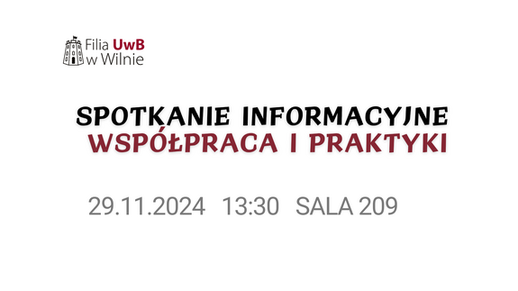 Spotkanie Informacyjne- współpraca i praktyki