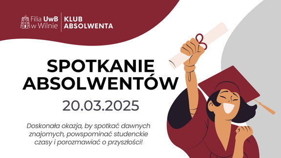 Spotkanie Absolwentów Filii UwB w Wilnie