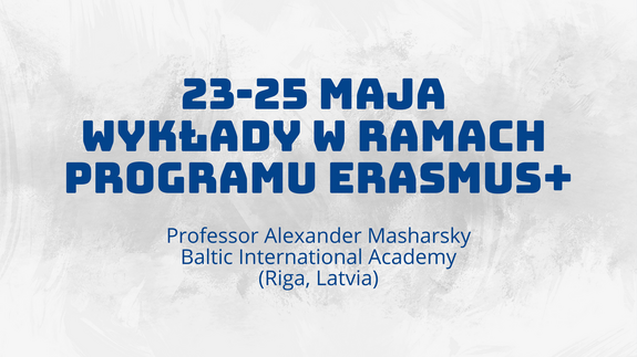 WYKŁADY W RAMACH PROGRAMU ERASMUS+