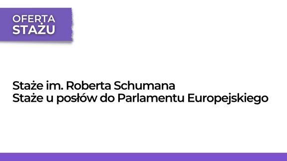 Parlament Europejski oferuje dwa rodzaje staży