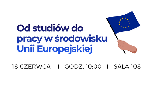 Od studiów do pracy w środowisku UE