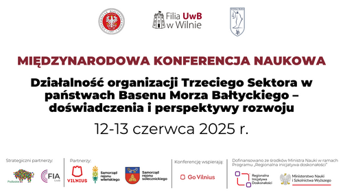 Międzynarodowa Konferencja Naukowa pt.: „Działalność organizacji Trzeciego Sektora w państwach Basenu Morza Bałtyckiego – doświadczenia i perspektywy rozwoju”