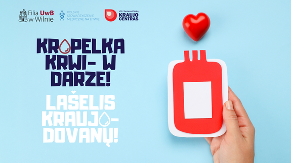 Akcja krwiodawstwa „Kropelka krwi – w darze!"