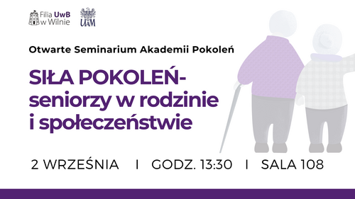 Zaproszenie na Otwarte Seminarium Akademii Pokoleń